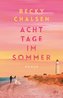 Acht Tage im Sommer