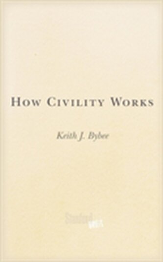 How Civility Works