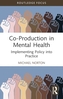 Co-Production in Mental Health