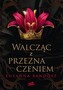 Walcząc z przeznaczeniem