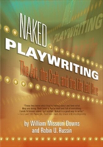 Naked Playwriting