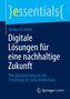 Digitale Lösungen für eine nachhaltige Zukunft