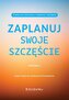 Zaplanuj swoje szczęście w.2