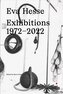 Eva Hesse: Exhibitions 1972 - 2022