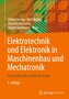 Elektrotechnik und Elektronik in Maschinenbau und Mechatronik