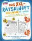 Das XXL-Rätselheft für Kinder ab 4 Jahren: Das fördernde A4-Rätselbuch mit fantasievollen und herausfordernden Labyrinth-Rätseln