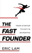 The Fast Founder