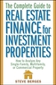 The Complete Guide to Real Estate Finance for Investment Properties