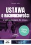Ustawa o rachunkowości z komentarzem do zmian