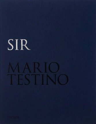Mario Testino. SIR (Limited edition)