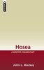 Hosea: A Mentor Commentary
