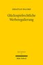 Glücksspielrechtliche Werberegulierung