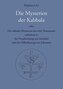 Die Mysterien der Kabbala