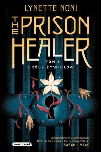 The Prison Healer. Próby żywiołów The Prison Healer. Próby żywiołów