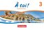 À toi ! Band 3 - Vokabeltaschenbuch