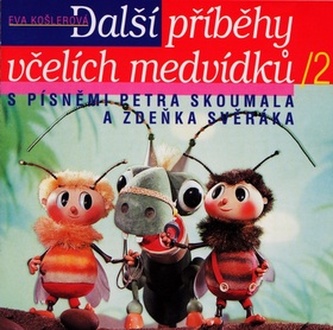 Další příběhy včelích medvídků 2 - CD