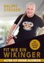Fit wie ein Wikinger