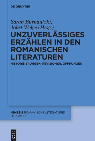 Unzuverlässiges Erzählen in den romanischen Literaturen