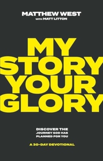 My Story, Your Glory