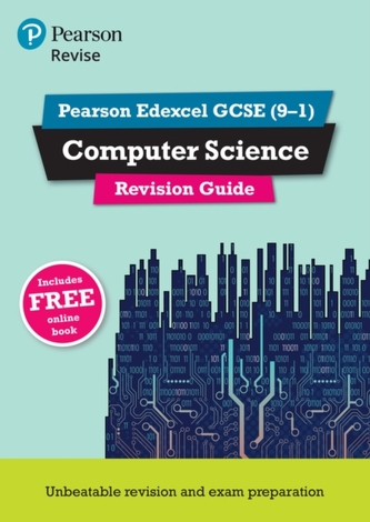 Pearson REVISE Edexcel GCSE (9-1) Computer Science Revision Guide: For 2024 and 2025 assessments and exams - incl. free