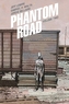 Phantom Road Volume 2
