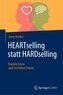 HEARTselling statt HARDselling