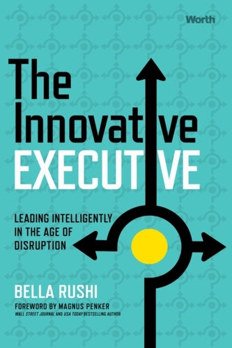 The Innovative Executive