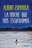 La noche que nos escuchamos