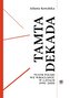 Tamta dekada. Teatr Polski we Wrocławiu 1990-2000