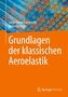 Grundlagen der klassischen Aeroelastik