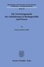Die Vertretungsmacht des Aufsichtsrates in Rechtsgeschäft und Prozess