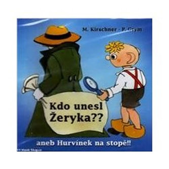 Divadlo S+H: Kdo unesl Žeryka?? CD