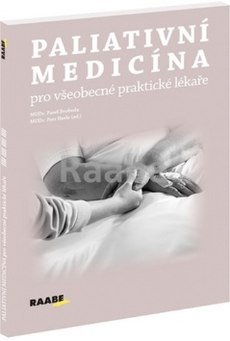 Paliativní medicína pro všeobecné praktické lékaře