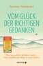 Vom Glück der richtigen Gedanken