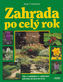 Zahrada po celý rok