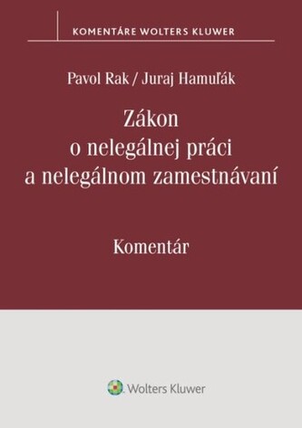Zákon o nelegálnej práci a nelegálnom zamestnávaní