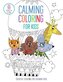 Calming Coloring for Kids: (Mindful Coloring Books)