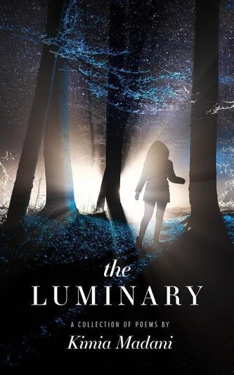 The Luminary: A Collection of Poems