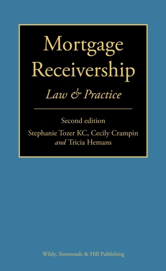 Mortgage Receivership: Law and Practice