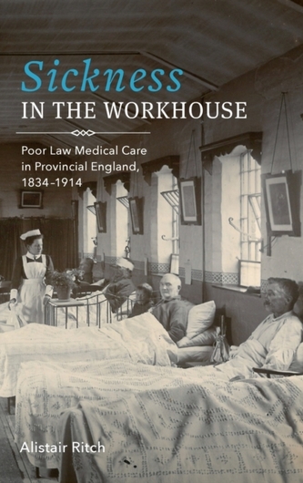 Sickness in the Workhouse