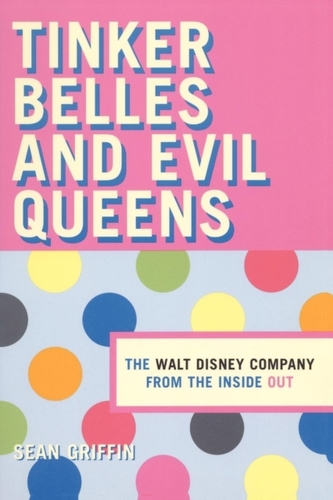 Tinker Belles and Evil Queens
