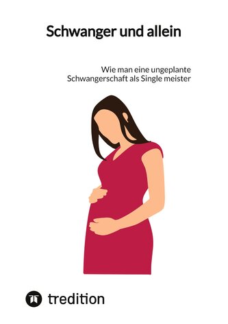 Schwanger und allein