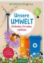 Naturforscher-Kids - Unsere Umwelt