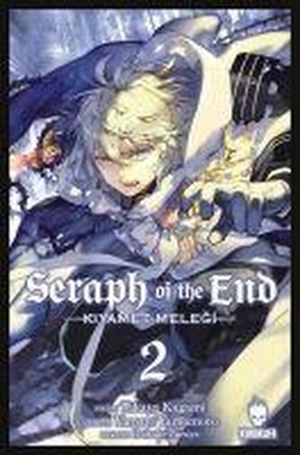 Seraph of the End - Kiyamet Melegi - Cilt 2