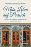 Mein Leben auf Persisch