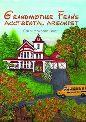 GRANDMOTHER FRANS ACCIDENTAL ARSONIST