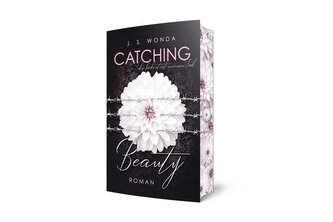 CATCHING BEAUTY