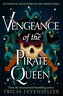 Vengeance of the Pirate Queen