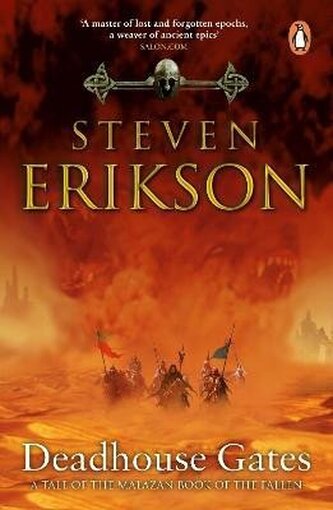 Deadhouse Gates: (Malazan Book 2) Deadhouse Gates: (Malazan Book 2)