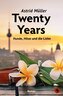 Twenty Years - Hunde, Hitze und die Liebe